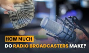 how much do radio broadcasters make
