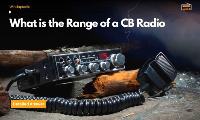 What is the Average CB Radio Range? (with pictures)