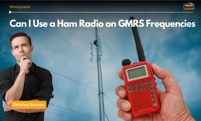 can i use a ham radio on gmrs frequencies