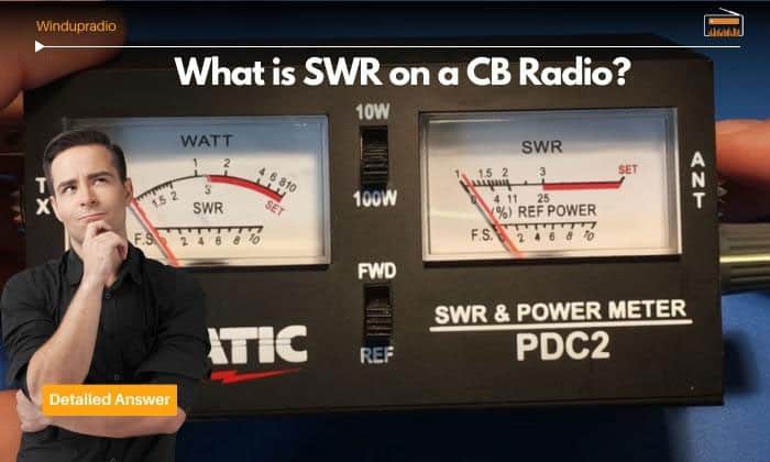 What is SWR on a CB Radio